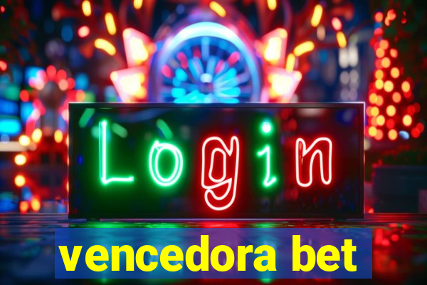 vencedora bet